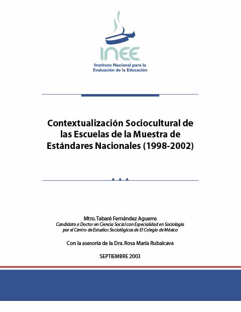 Contextualización sociocultural de las escuelas de la muestra de estándares nacionales (1998-2002)