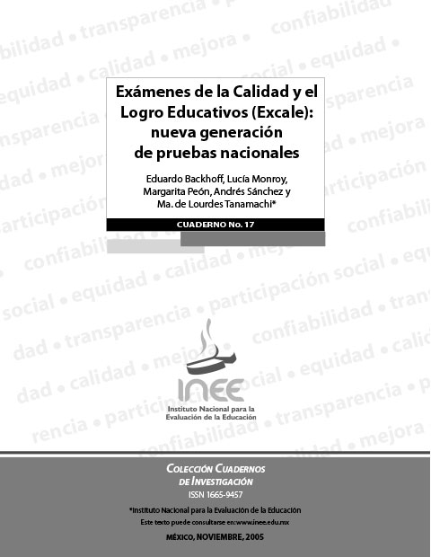 Exámenes de la calidad y el logro educativos (EXCALE): nueva generación de pruebas nacionales. No.17