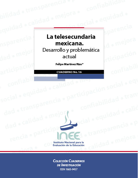 La telesecundaria mexicana: desarrollo y problemática actual. No.16