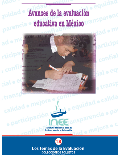 Avances de la evaluación educativa en México. No. 18