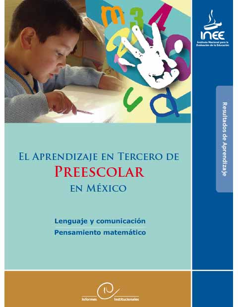 El aprendizaje en tercero de preescolar en México. Lenguaje y comunicación. Pensamiento matemático