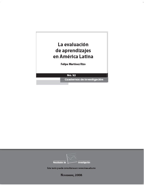 La evaluación de aprendizajes en América Latina. No. 32