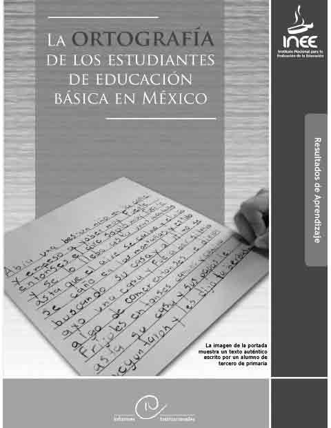 La ortografía de los estudiantes de educación básica en México