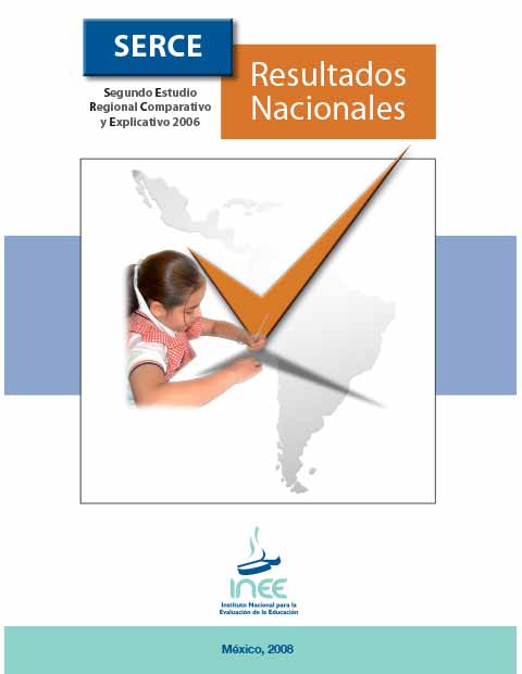 Resultados nacionales del segundo estudio regional comparativo y explicativo 2006 (SERCE)