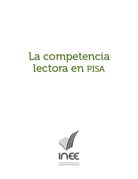 La competencia lectora en PISA. Influencias innovaciones y desarrollo. No.37