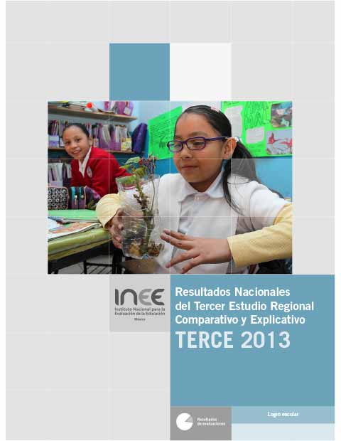 Resultados Nacionales del Tercer Estudio Regional Comparativo y Explicativo TERCE 2013