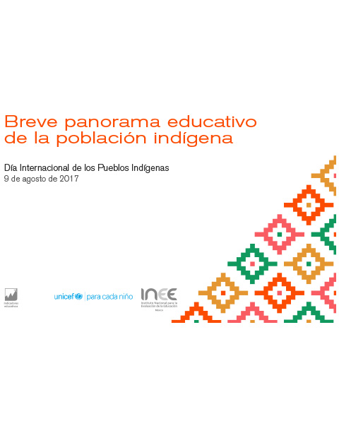 Breve Panorama Educativo de la Población Indígena. Día Internacional de los Pueblos Indígenas