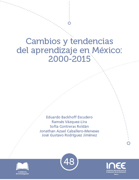 Cambios y tendencias del aprendizaje en México: 2000-2015