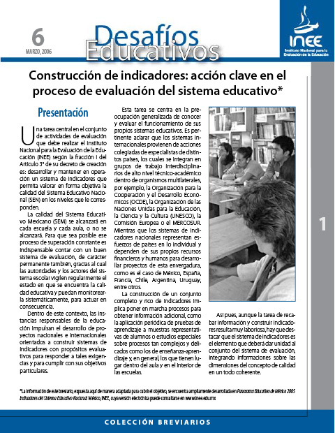 Construcción de indicadores: acción clave en el proceso de evaluación del sistema educativo. No. 6