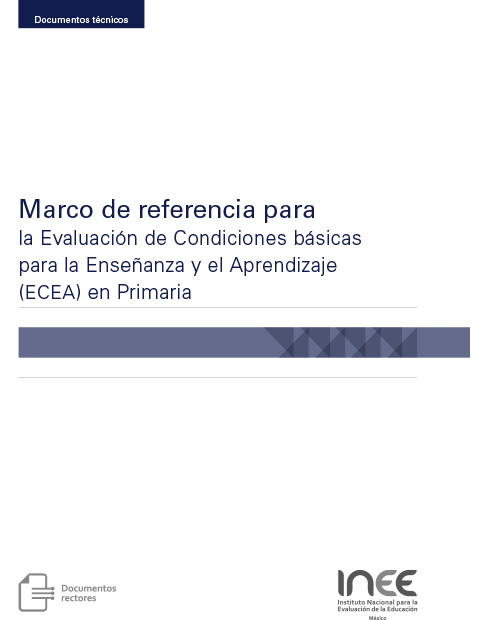 Marco de referencia para la evaluación de condiciones básicas para la enseñanza y el aprendizaje (ECEA) en Primaria