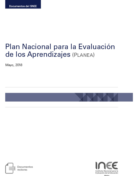 Plan Nacional para la Evaluación de los Aprendizajes (PLANEA)