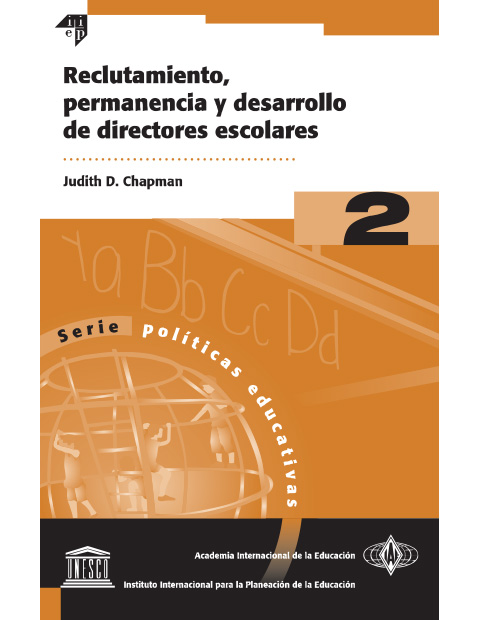 Reclutamiento permanencia y desarrollo de directores escolares. No.2