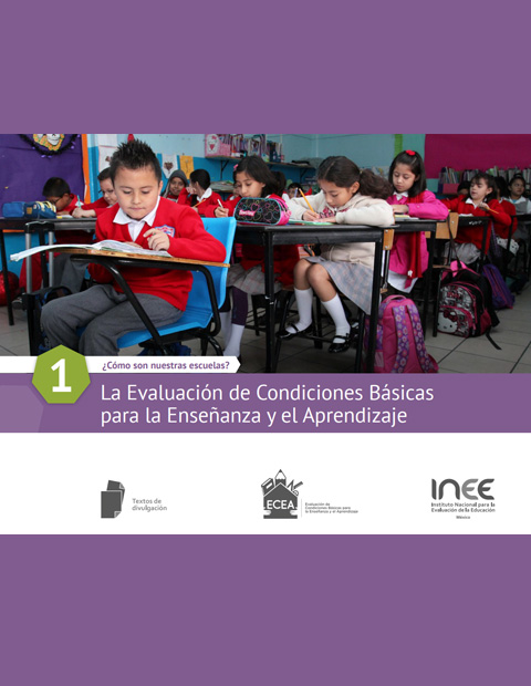ECEA: La Evaluación de Condiciones Básicas para la Enseñanza y el Aprendizaje