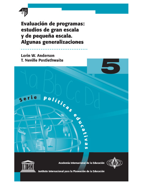 Evaluación de programas: estudios de gran escala y de pequeña escala. Algunas generalizaciones. No.5