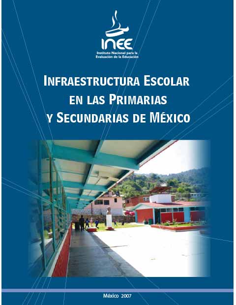 Infraestructura escolar en las primarias y secundarias de México