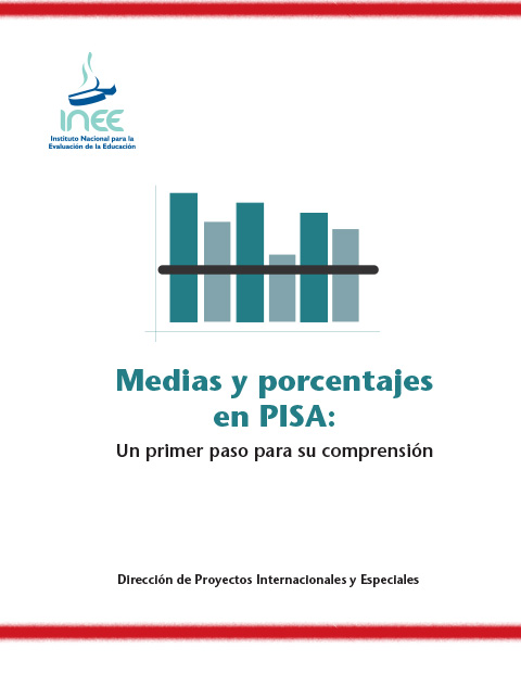 Medias y porcentajes en PISA: un primer paso para su comprensión