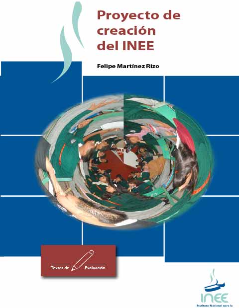 Proyecto de creación del INEE