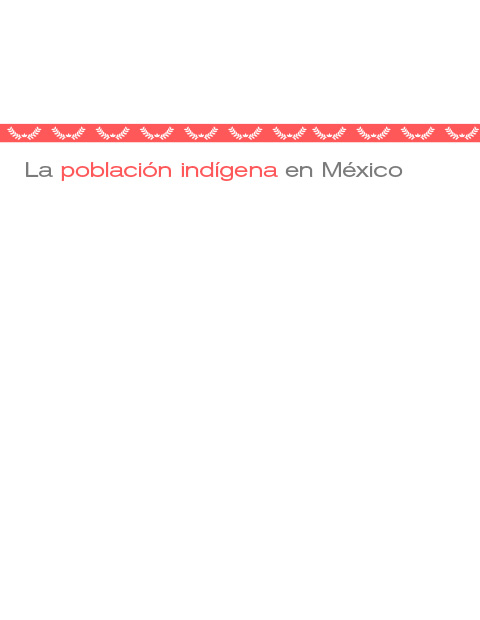 La población indígena en México