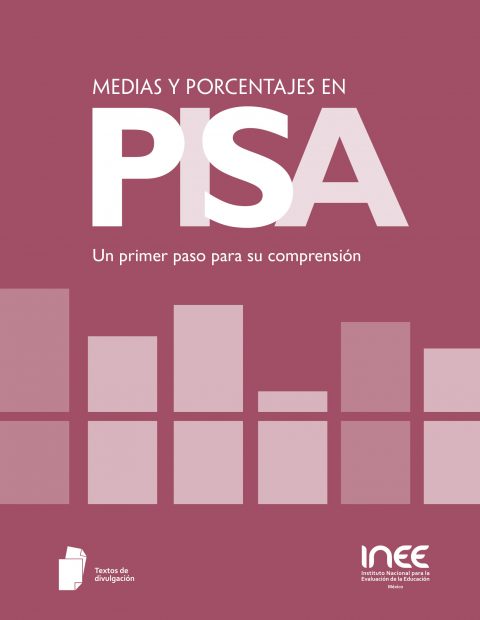 Medias y porcentajes en PISA: un primer paso para su comprensión (2 ed)