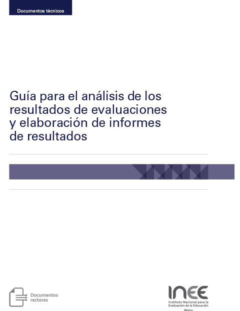 Guía para el análisis de los resultados de evaluaciones y elaboración de informes de resultados