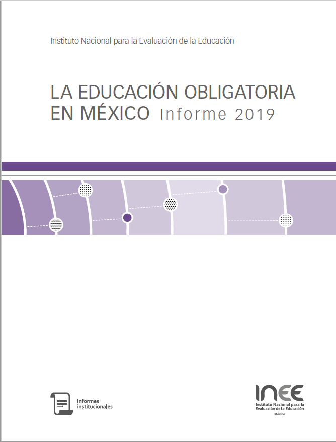 La educación obligatoria en México. Informe 2019