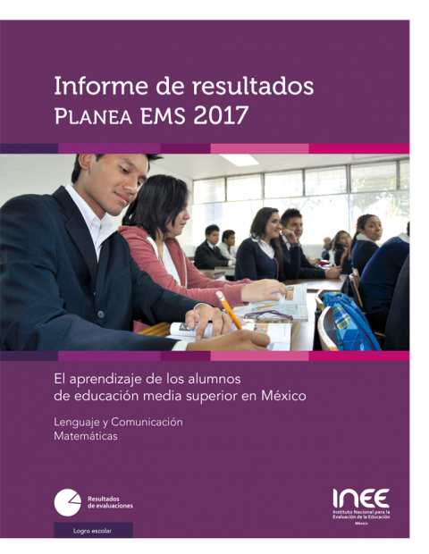 Informe de resultados Planea EMS 2017