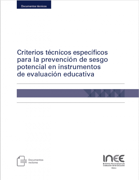 Criterios técnicos específicos para la prevención de sesgo potencial en instrumentos de evaluación educativa